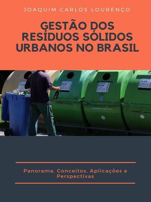 cover image of Gestão dos resíduos sólidos urbanos no Brasil